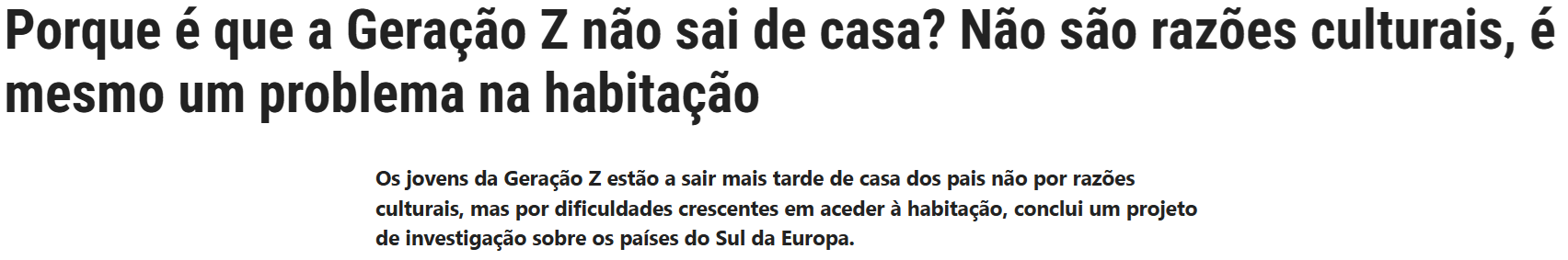 SAPO: Porque é que a Geração Z não sai de casa? Não são razões culturais, é mesmo um problema na habitação