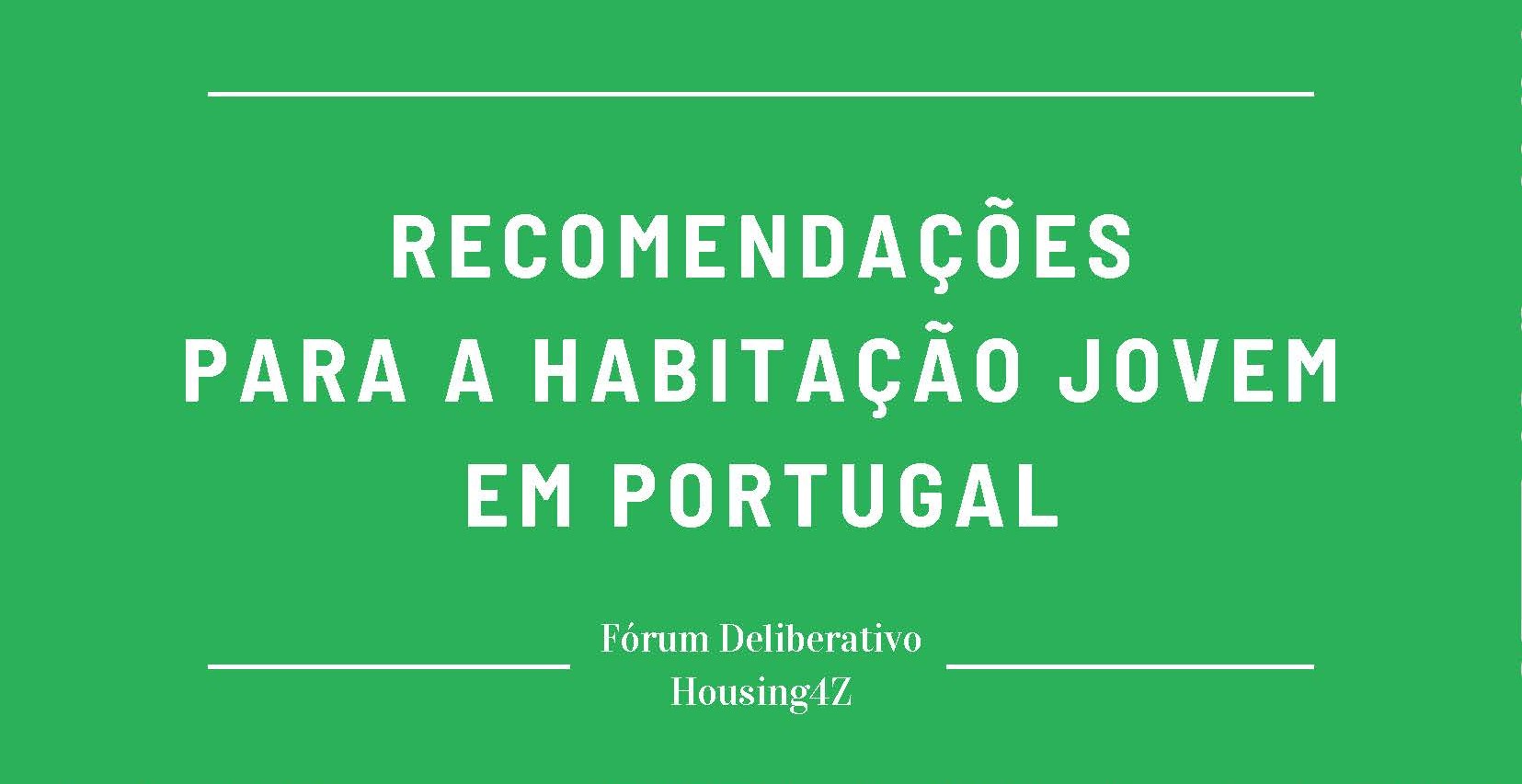 Lançamento das Recomendações para a Habitação Jovem em Portugal